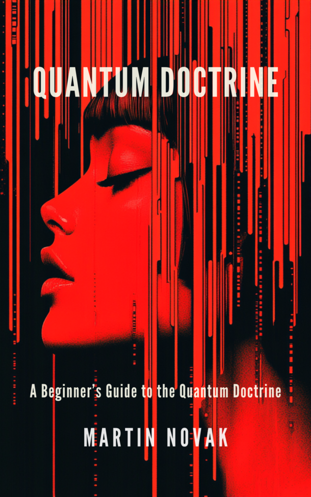 Quantum Doctrine by Martin Novak